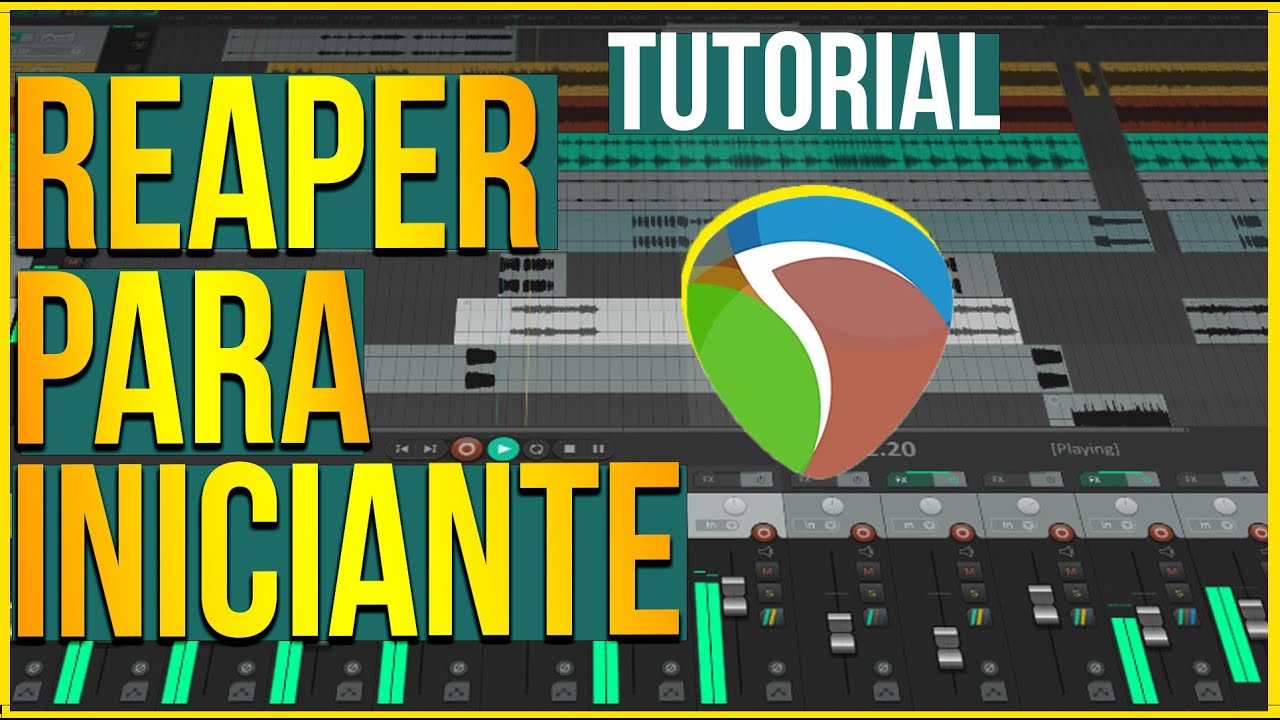 REAPER - TUTORIAL BÁSICO INICIANTE