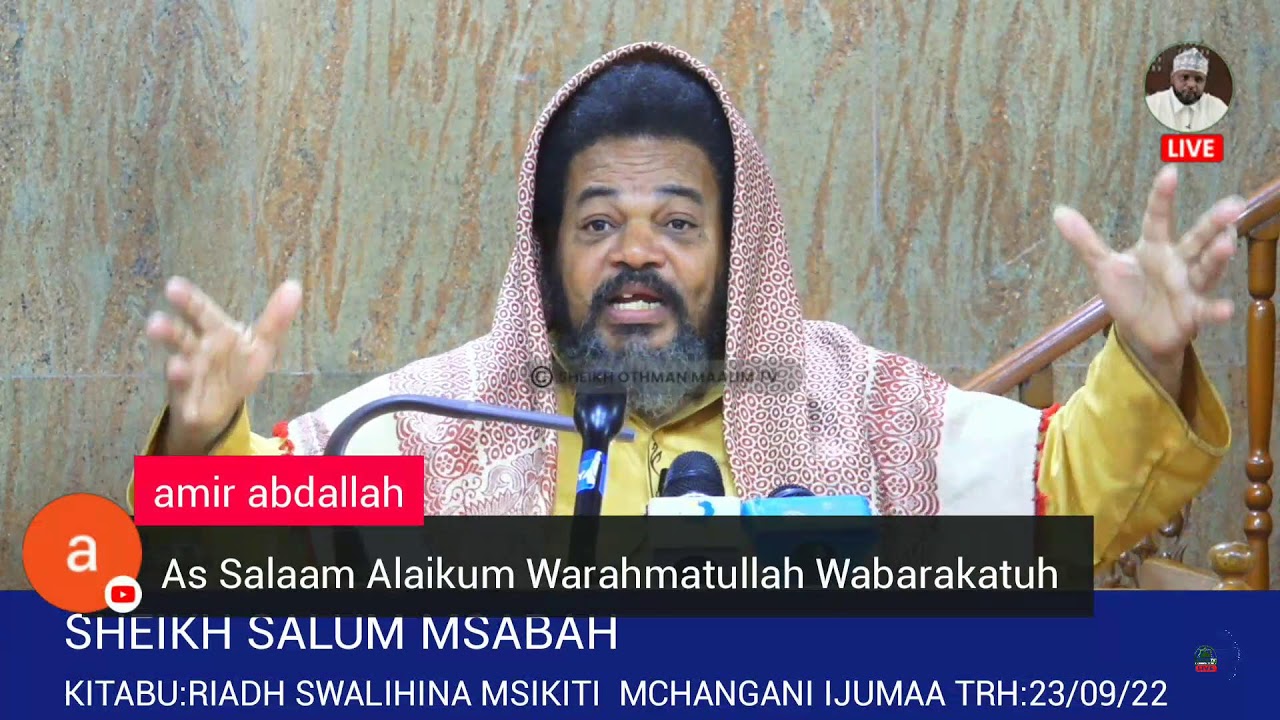 #LIVE🔴SHEIKH SALUM MSABAHA KITABU:RIADH SWALIHINA #SOMATV #DARSA #MSABAH