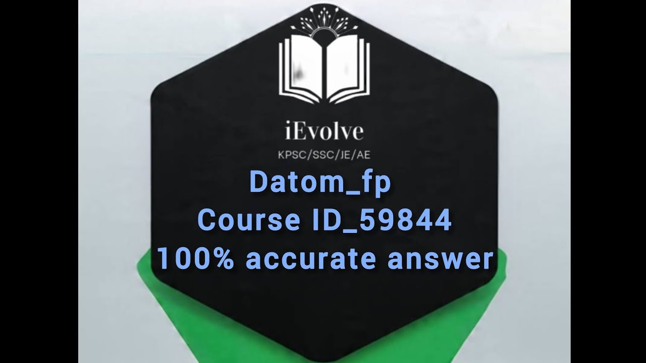 Datom_fp | Fresco Play | Course ID_59844 | iEvolve