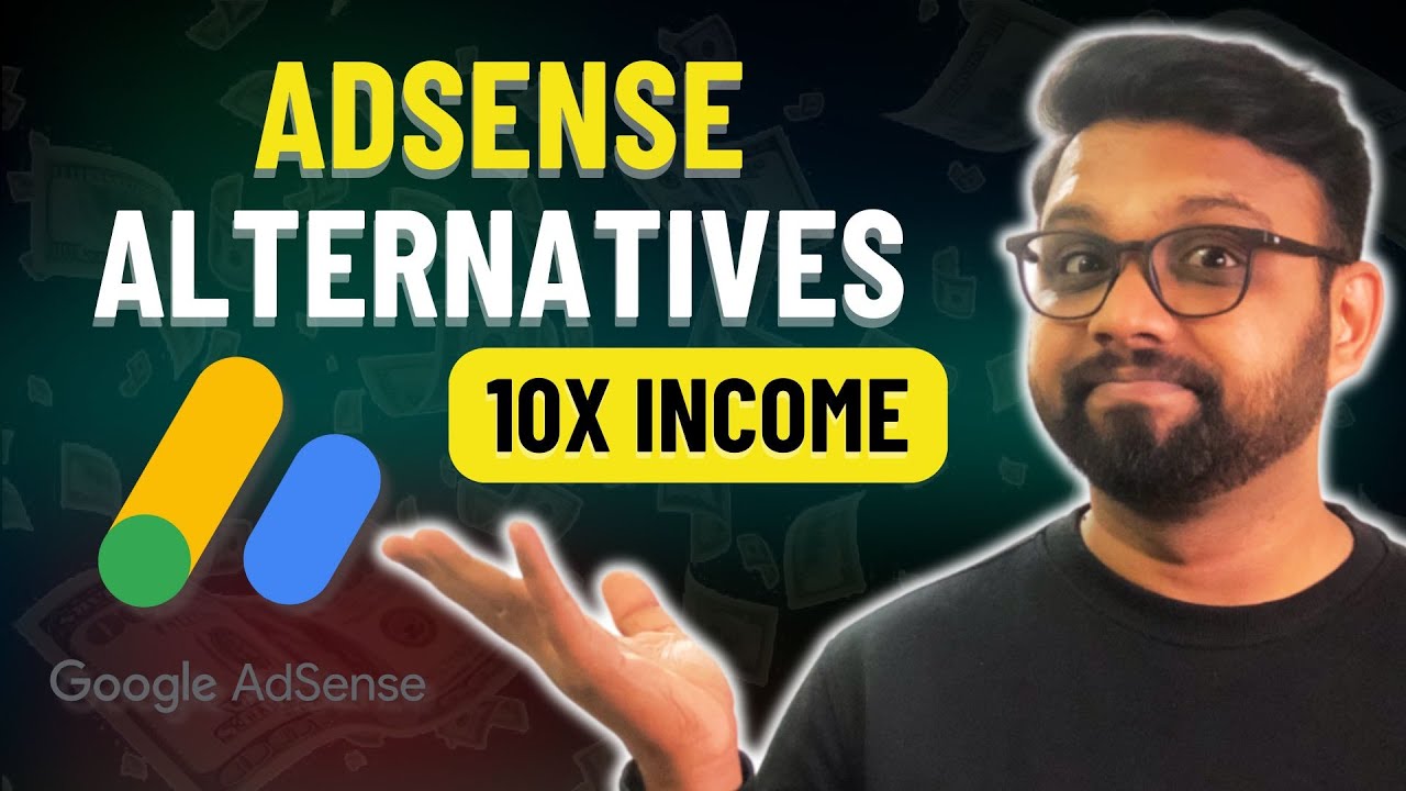 Best Google AdSense Alternatives for Bloggers (Make Money Blogging)