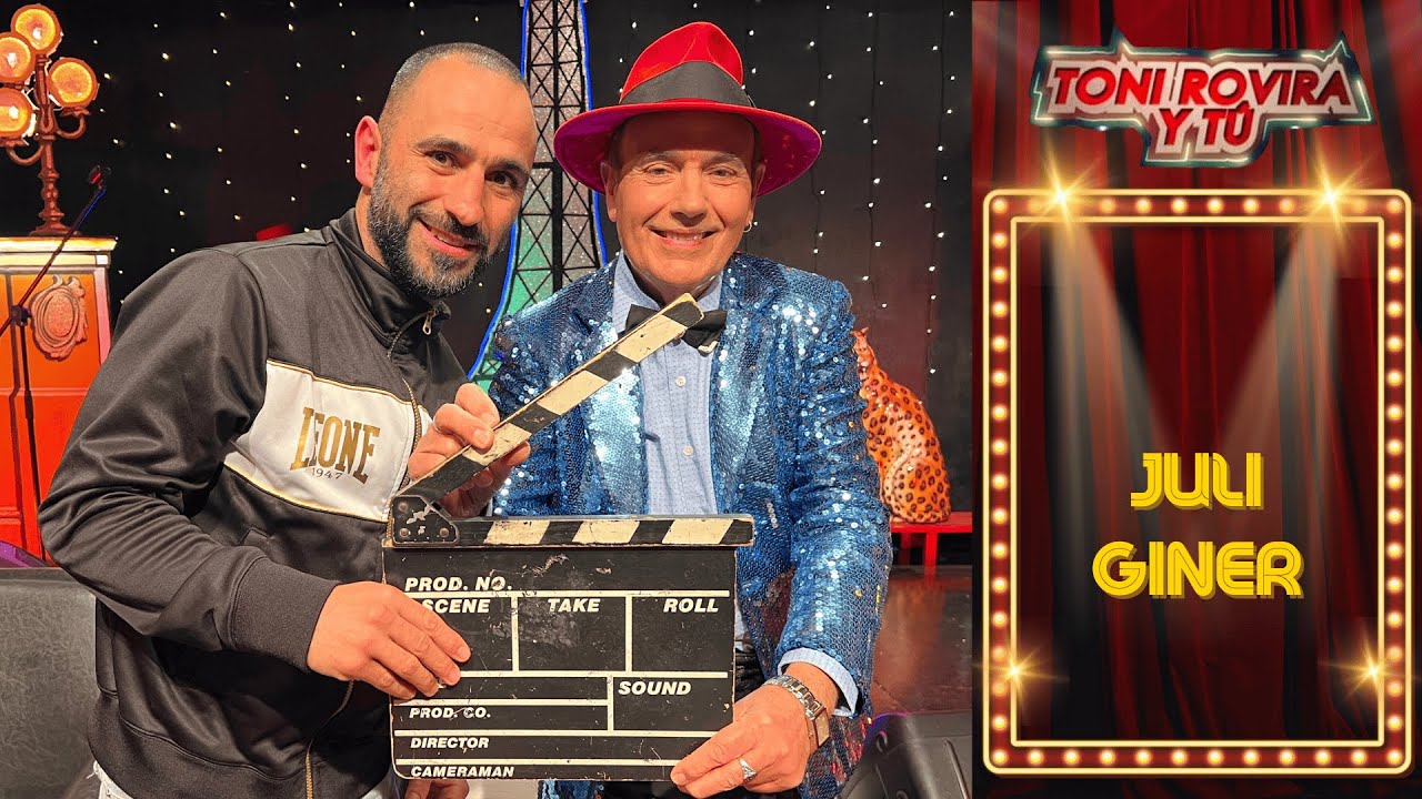 Juli Giner en Toni Rovira y T&uacute;