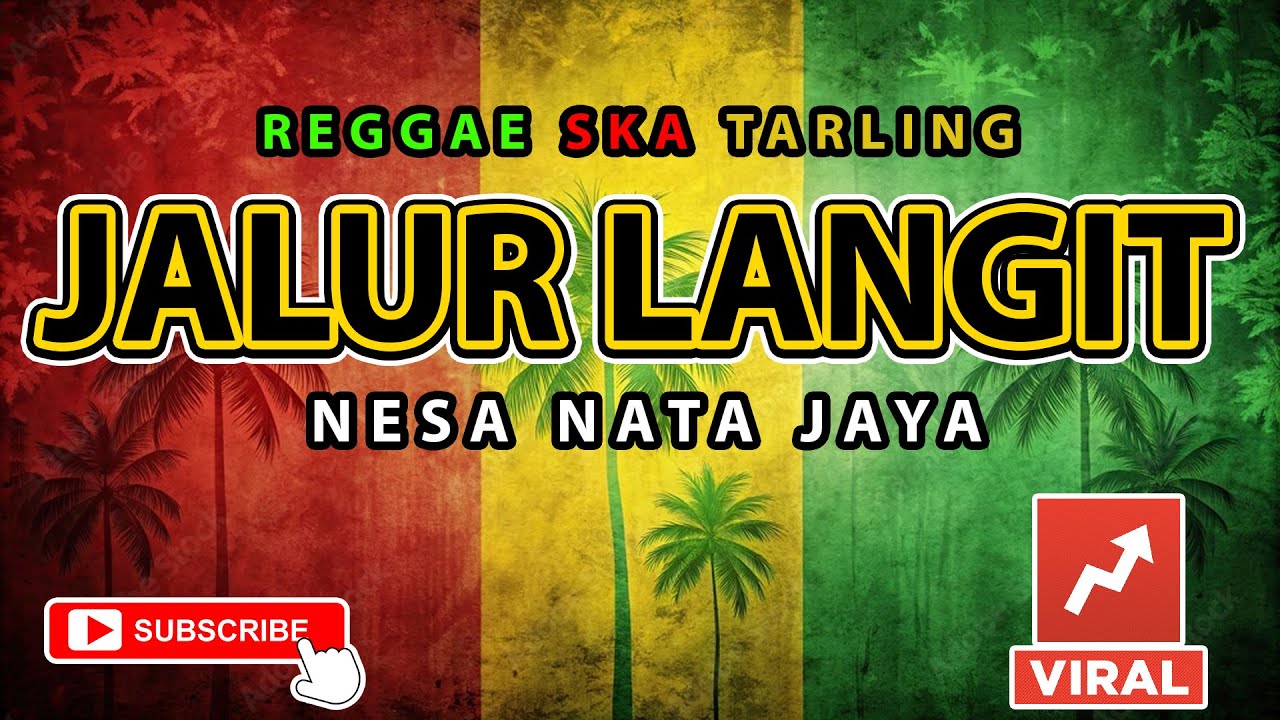 Reggae SKA Tarling JALUR LANGIT - NESA NATA JAYA | Cover Music Reggae SKA Tarling Version