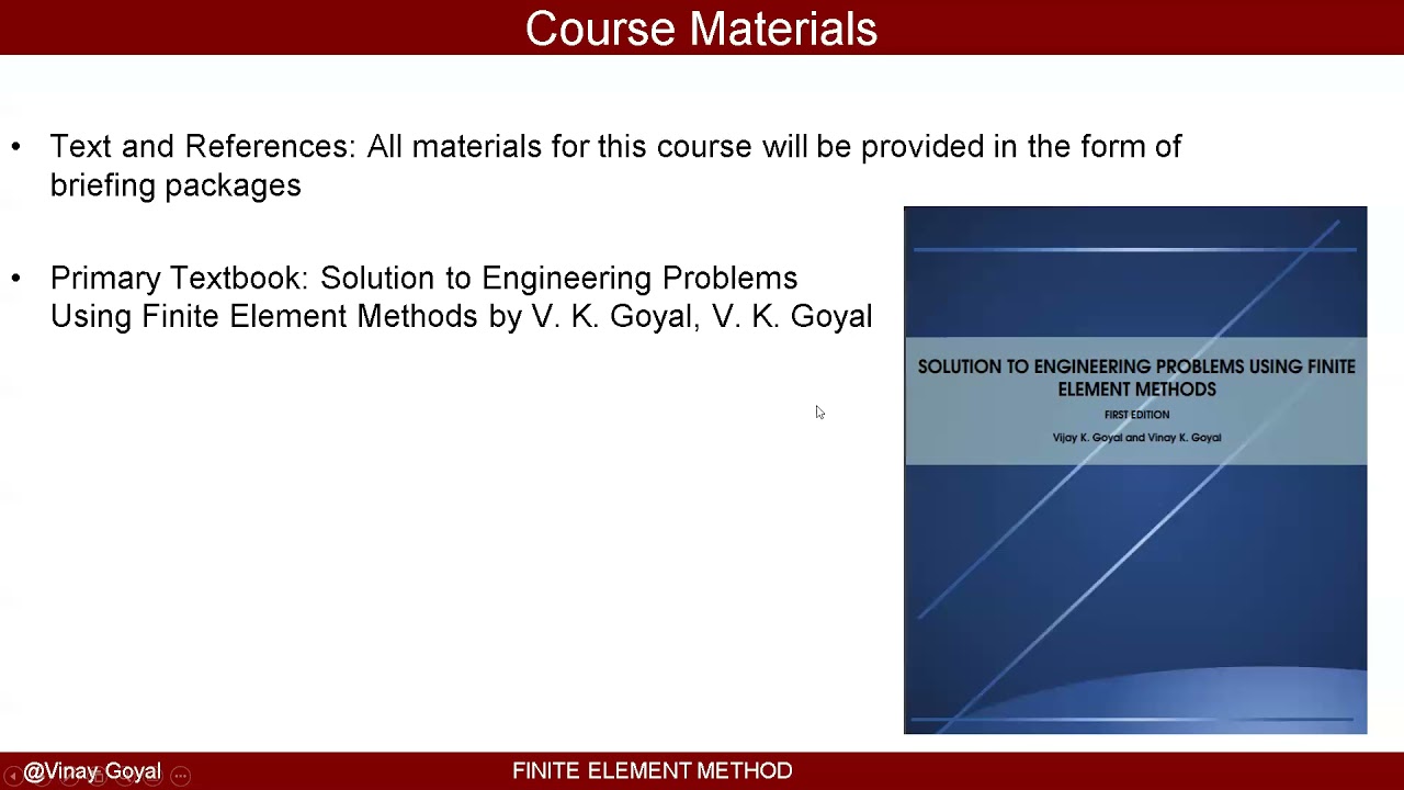 Finite Element Method: Lecture 0- Course Overview