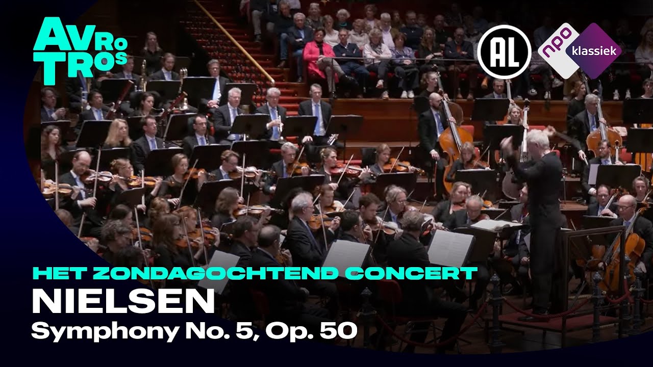 Nielsen: Symphony No. 5, Op. 50 - Radio Filharmonisch Orkest & Hannu Lintu - Live concert HD