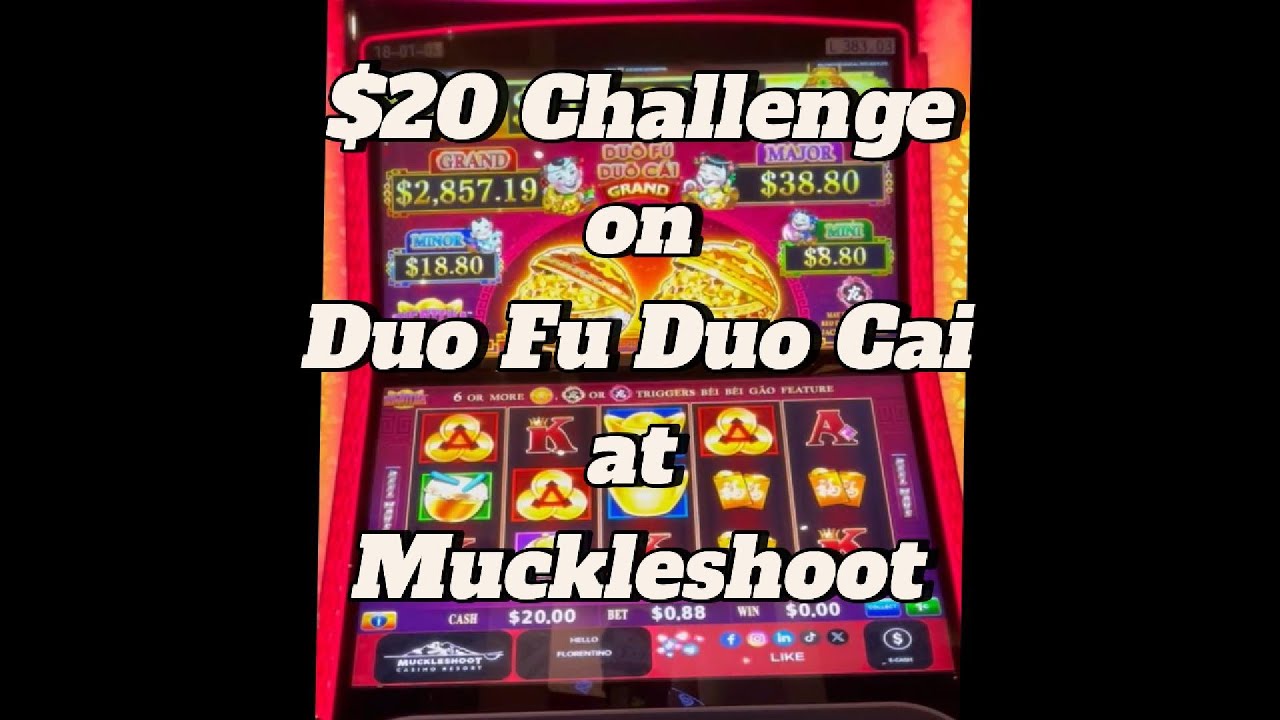 $20 Challenge on Duo Fu Dua Cai at Muckleshoot! Can we beat the slot, or will the slot beat us?
