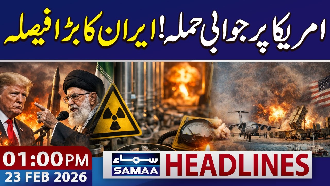 US-Iran War: Iran’s Army Sends Warning to US | 01 PM News Headlines | 23 Feb 2026 | SAMAA TV