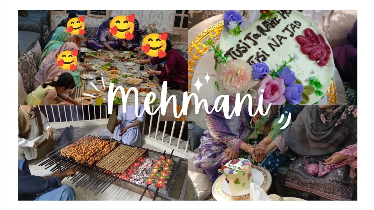 MEHMANI AIMA☺|| ALVIDAI DAWAT || BBQ NIGHT ||VLOG NO# 29