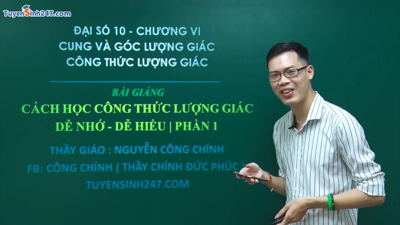 Mẹo học thuộc Công thức lượng giác dễ dàng nhanh chóng - P1 | Toán 11 mới | Thầy Nguyễn Công Chính