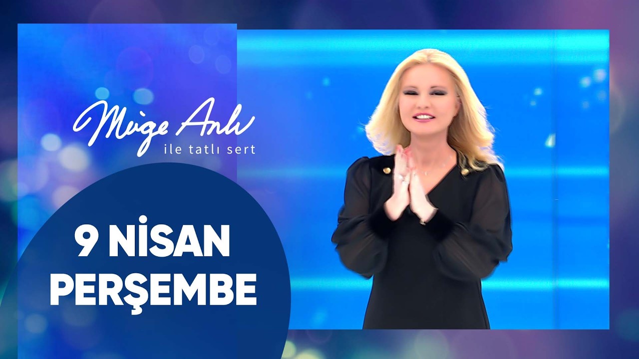 M&uuml;ge Anlı ile Tatlı Sert | 9 Nisan 2026 Perşembe - 18. Sezon