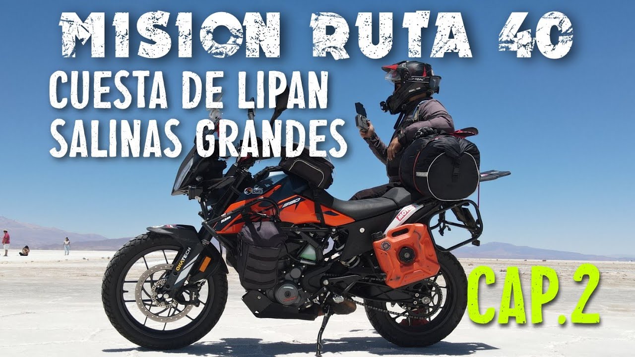 Salinas Grandes y Cuesta de Lipan | Misión Ruta 40 | Cap. 2