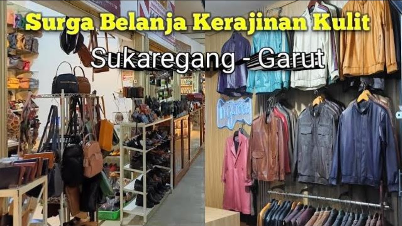 Belanja Kerajinan KULIT di SUKAREGANG GARUT