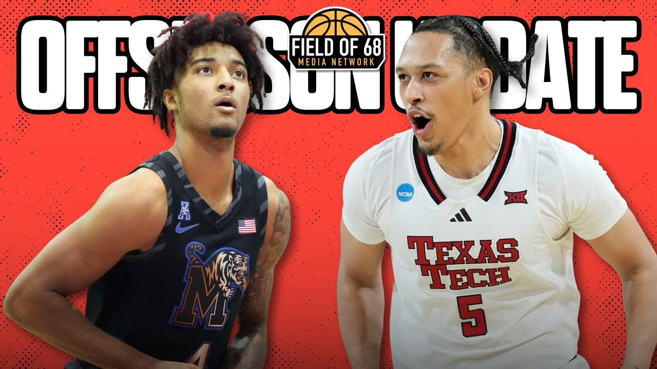 Darrion Williams to NC State, Haggerty to K-State, Uzan and Lendeborg BACK! | FIELD OF 68