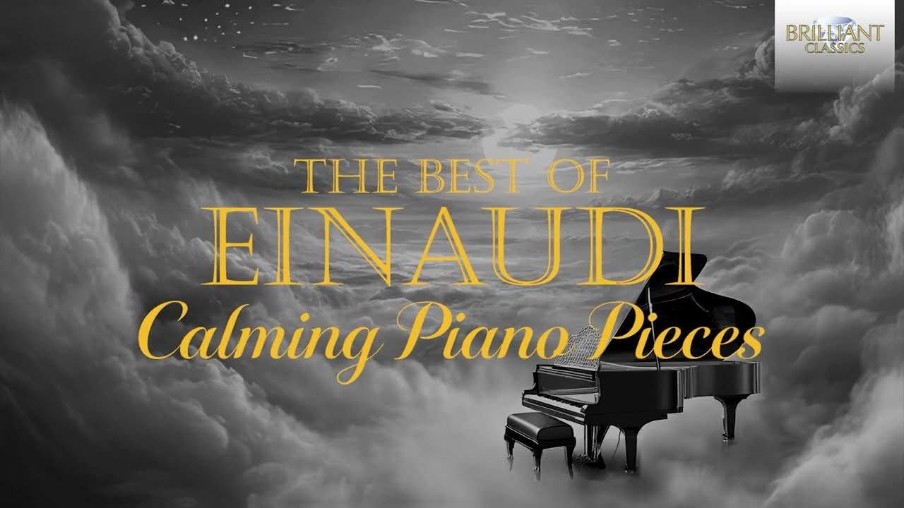 The Best of Einaudi - Calming Piano ''Film Music''