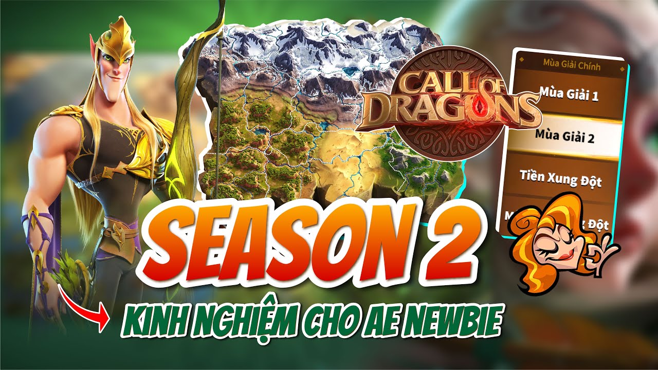 KINH NGHIỆM CHƠI MÙA 2 CHO AE NEWBIE | Call of Dragon | Những điểm cần lưu ý ở season 2