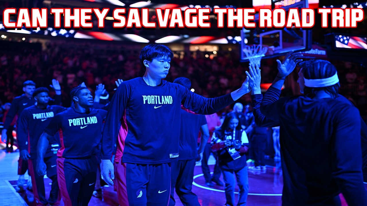 Can The Trail Blazers Salvage This Road Trip? | The Firm Of Harris & Marang