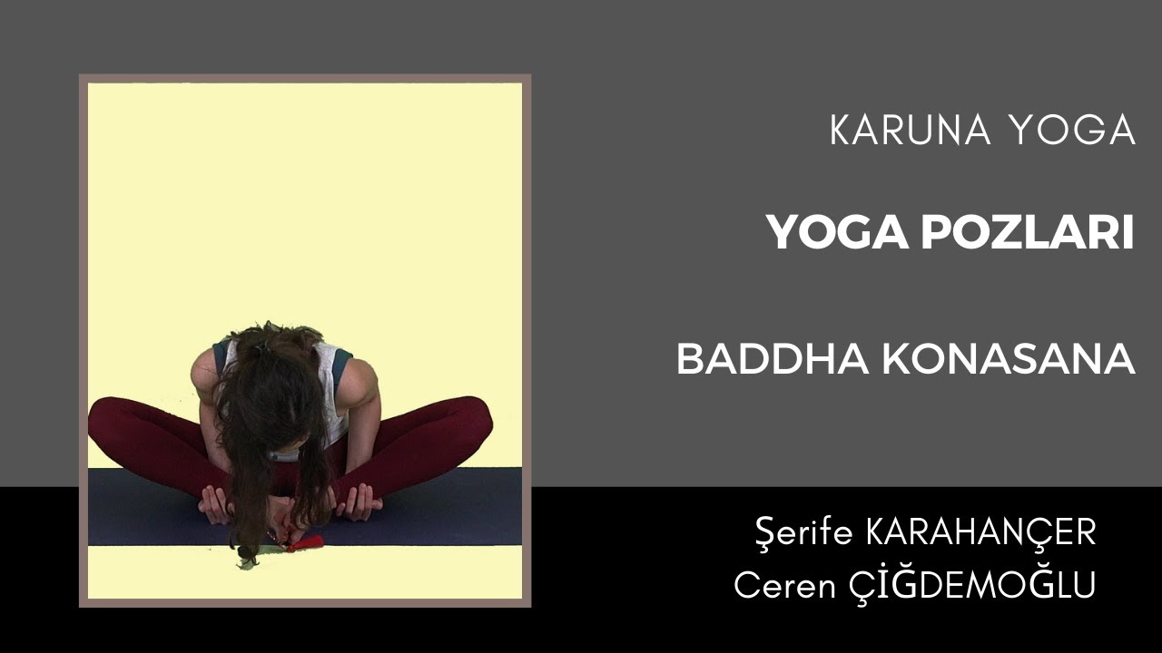 Yoga Pozları - Baddha Konasana - Kelebek Pozu