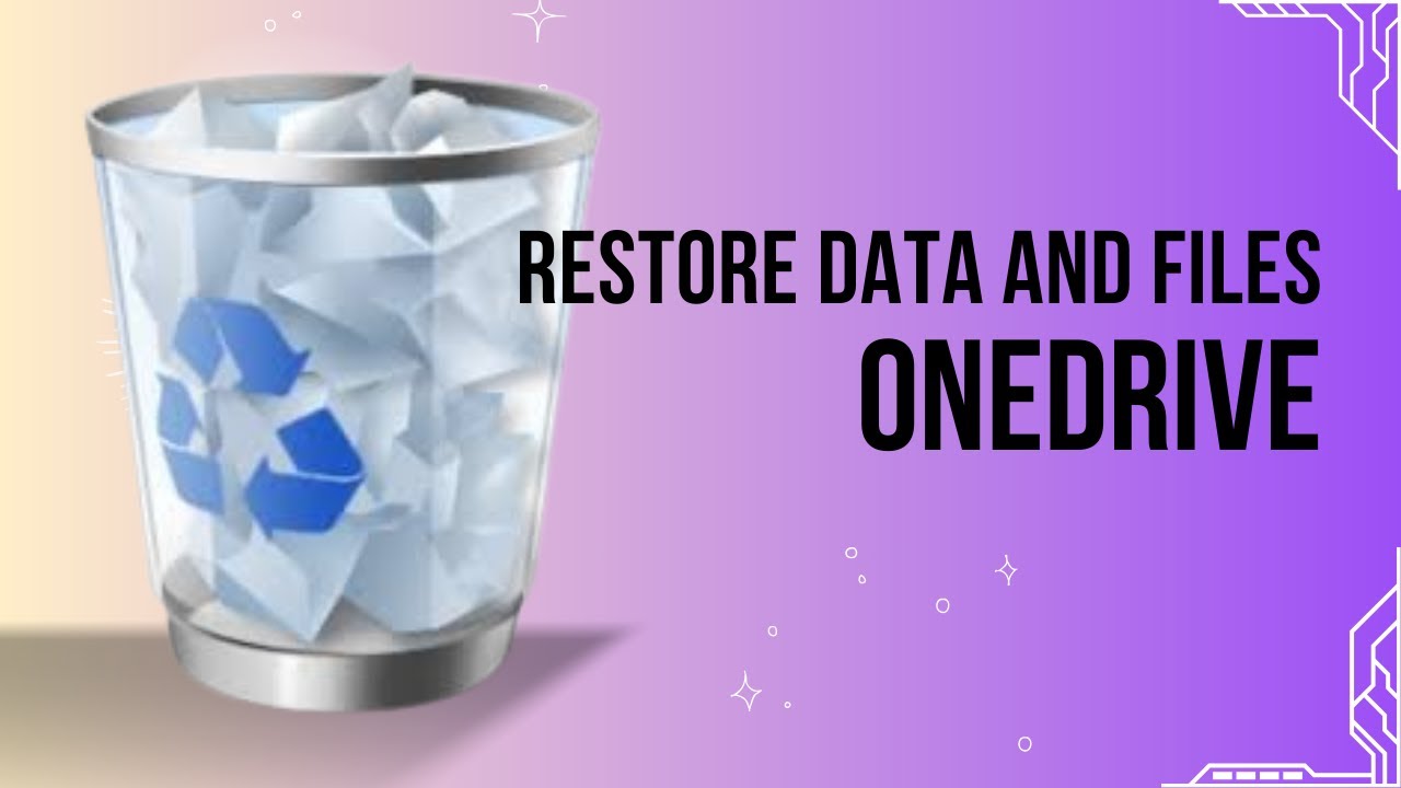 OneDrive Restore Files And Data