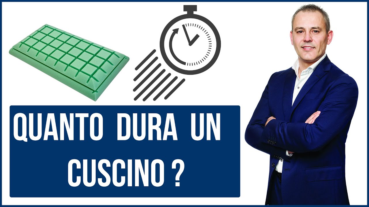 Quanto dura un cuscino