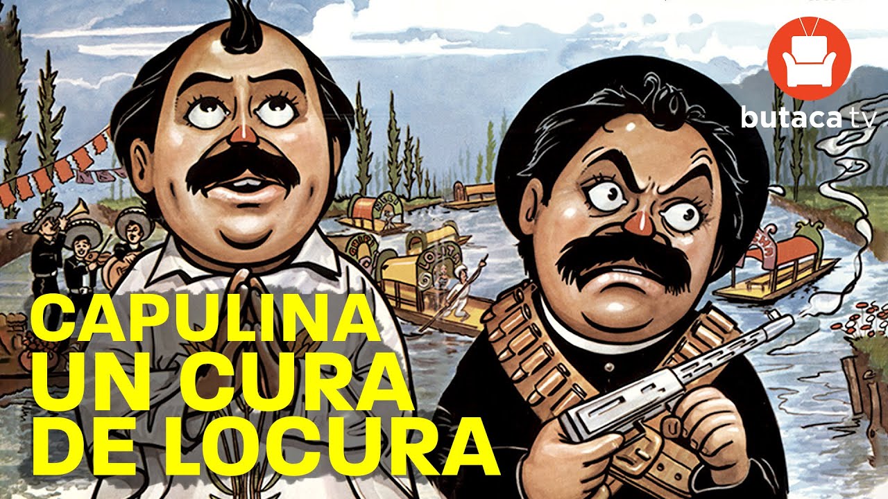 Capulina: Un cura de locura - pel&iacute;cula completa