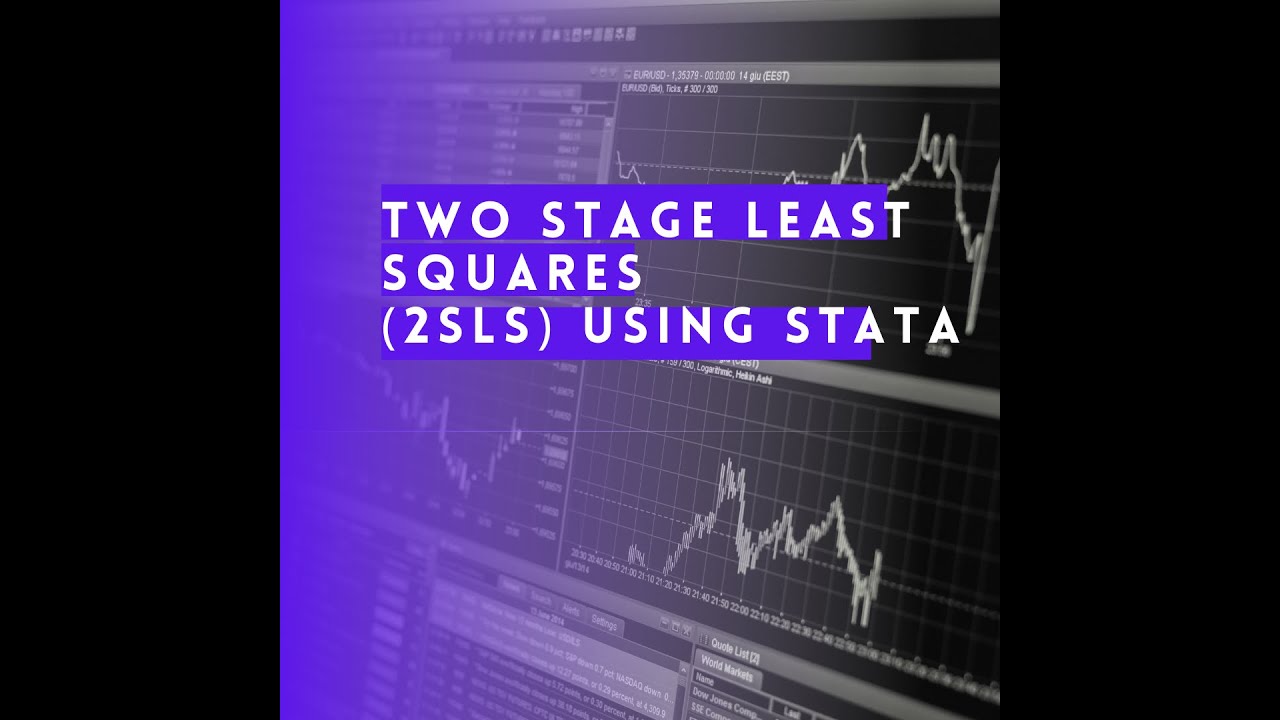 Two Stage Least Squares Using Stata (Part 2 of 3)