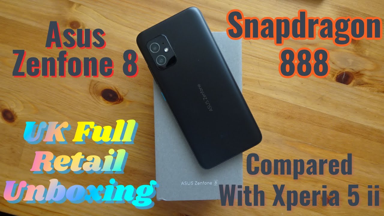 Zenfone 8 - Unboxing (Full UK Retail)