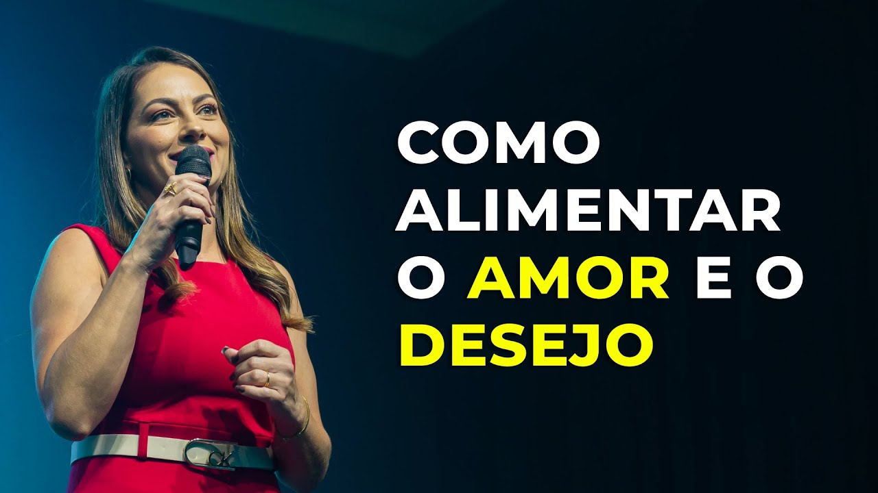 Como Alimentar o Amor e o Desejo no Casamento: Guia Prático - Aryanne Marques