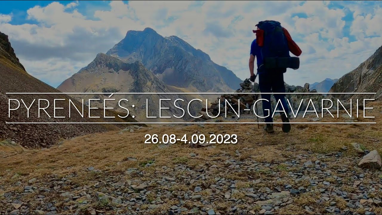 HAUTE ROUTE PYRÉNÉES Lescun-Gavarnie 08.2023