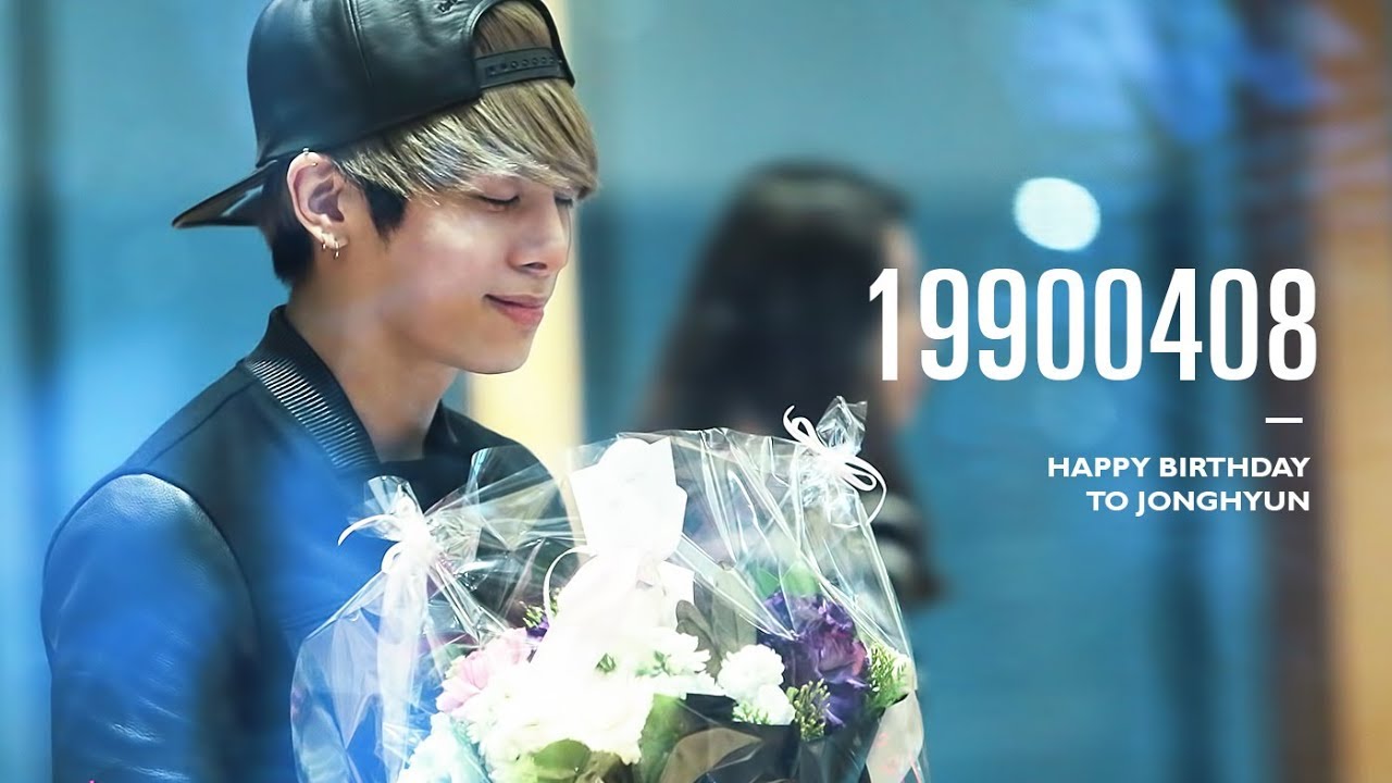 생일축하해 종현아! HAPPYBIRTHDAY TO JONGHYUN
