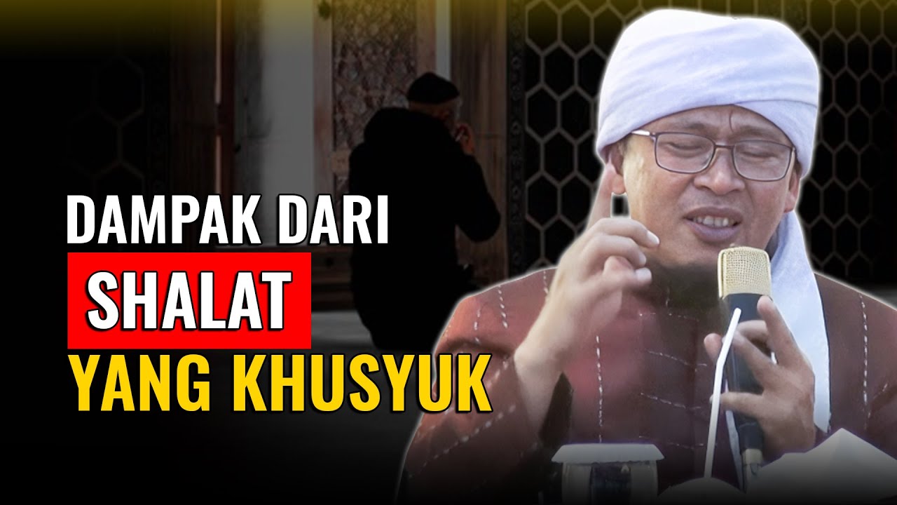 MERAIH KESUKSESAN DENGAN SHALAT | KH. ABDULLAH GYMNASTIAR