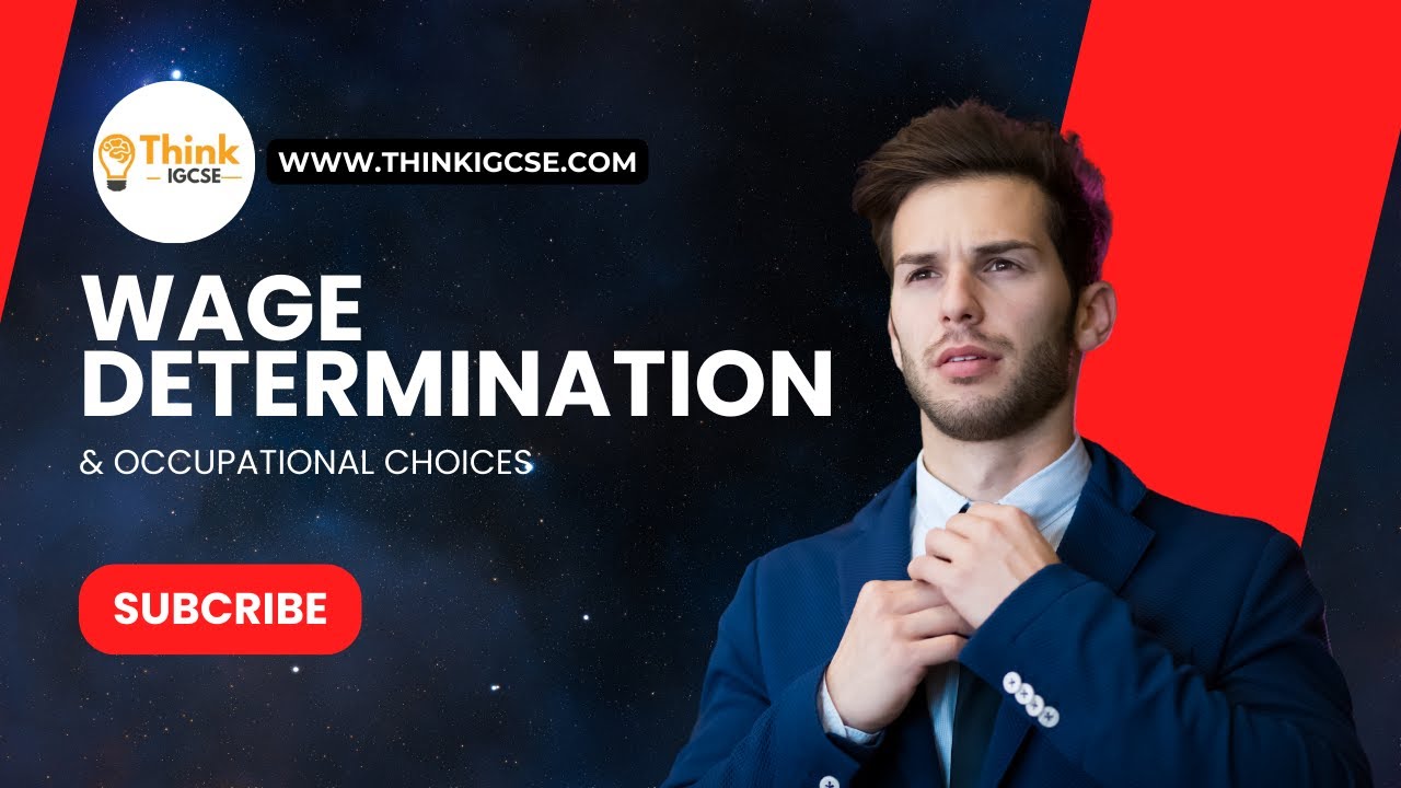 Определение заработной платы и выбор профессии | Экономика IGCSE | ThinkIGCSE.com