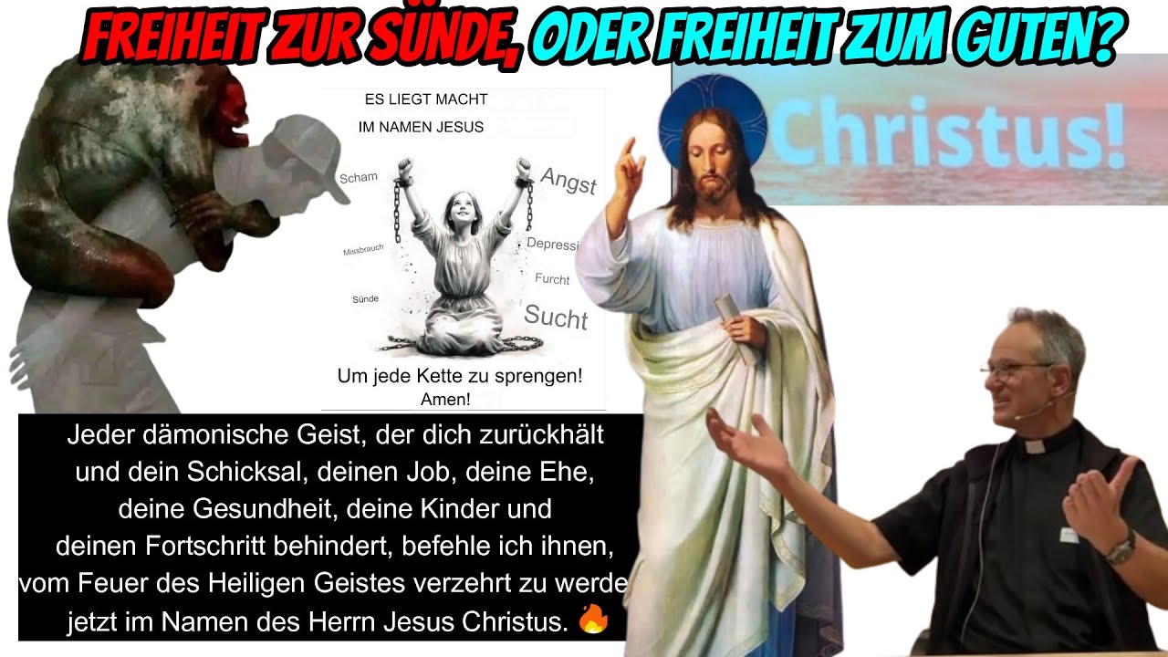 Freiheit zum Guten, oder FREIHEIT zur SÜNDE? | Pfarrer Fimm