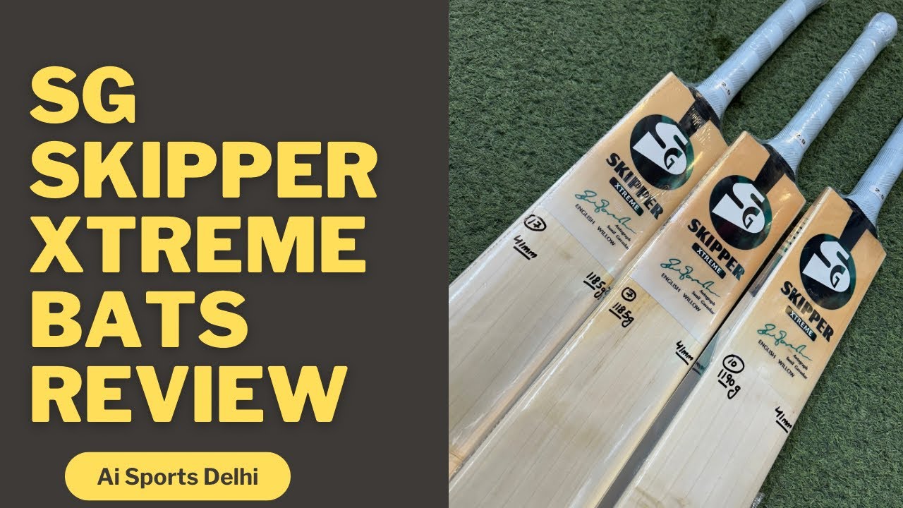 SG Skipper Xtreme Bats Review | Ai Sports Delhi | +919667010575/9871341741 | Free Machine Knocking
