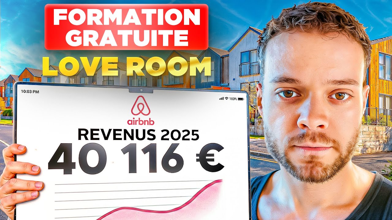 Formation Gratuite LOVE ROOM 2026 : Rentier avec un seul appartement (Guide Complet)