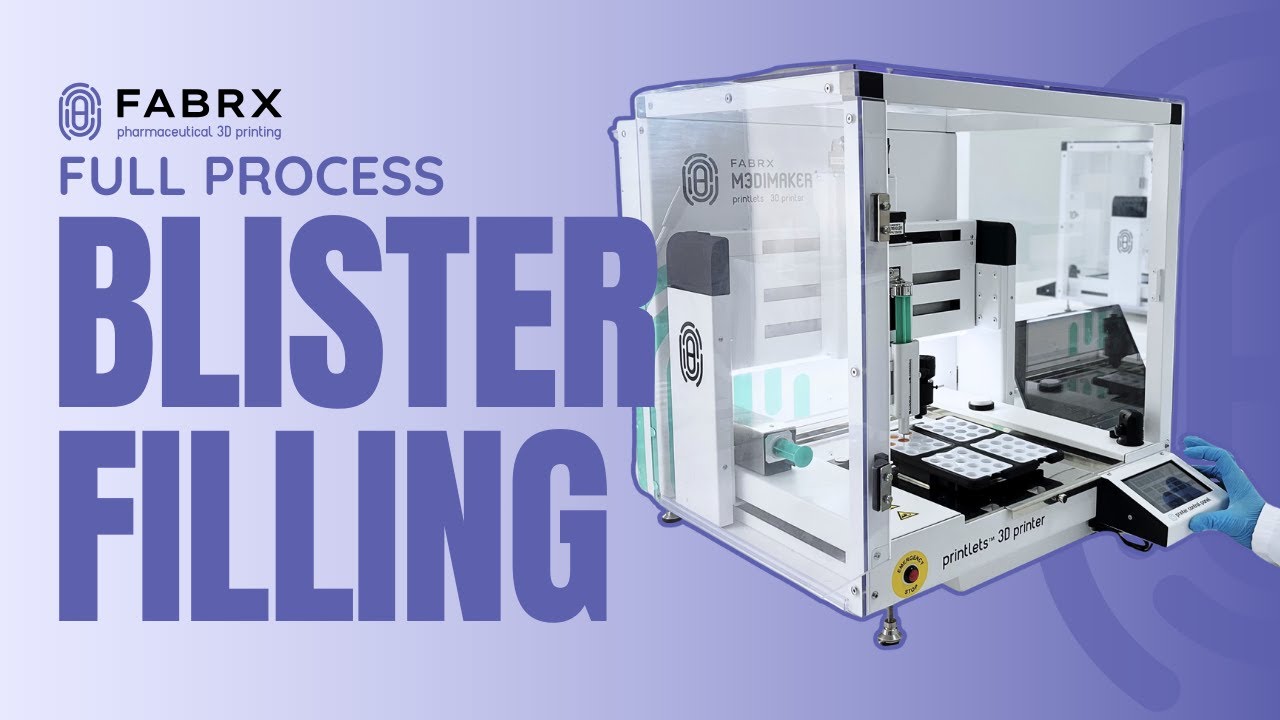 3D Printing Personalised Medicine Automated Blister Filling