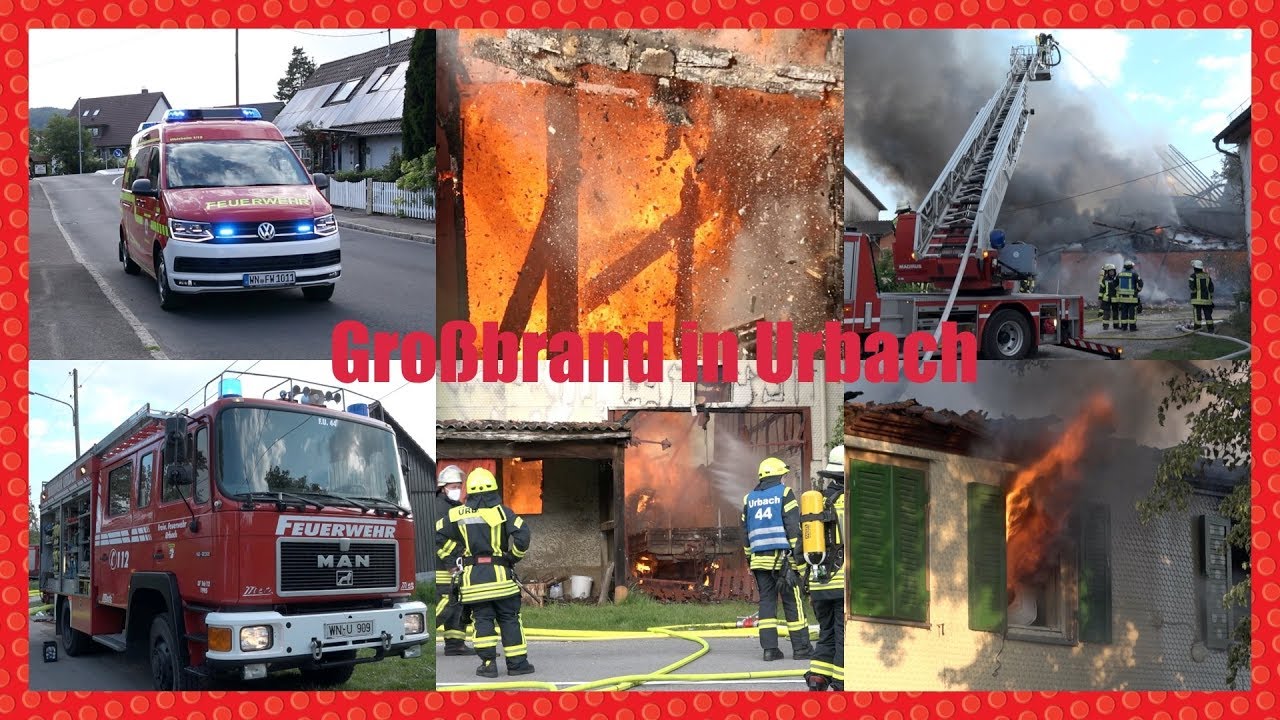 ++ FEUER - FLAMMEN - RAUCH ++ [Großbrand in Urbach] - Feuerwehr in Action im Wellingshof [E]