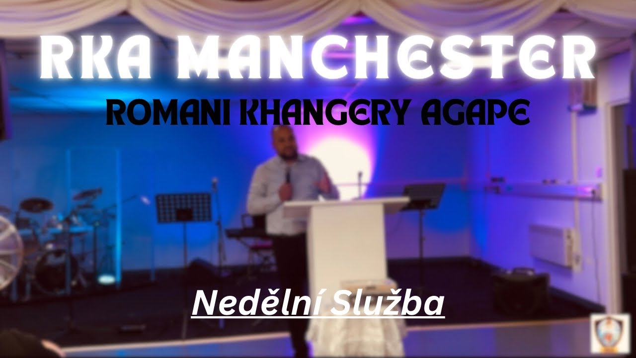 RKA Manchester- Bohoslužba 07/09/2025: JAKÝ MÁŠ POHLED NA KŘÍŽ? 