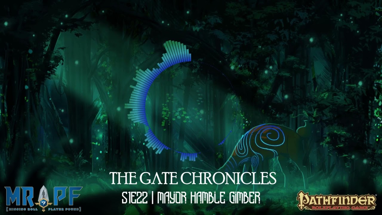 The Gate Chronicles | S1E22 | Mayor Hamble Gimber