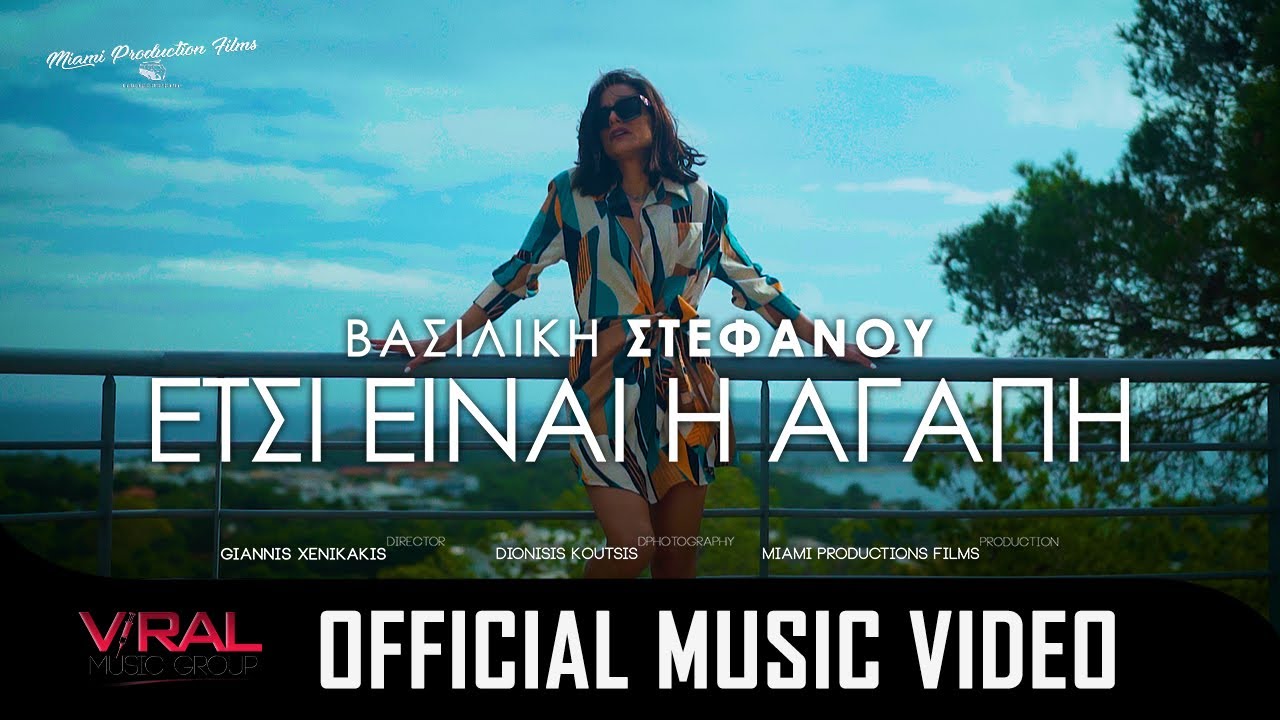 Vasiliki Stefanou -  Etsi Einai I Agapi (Official Music Video)