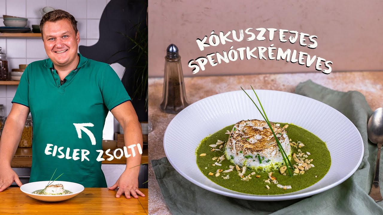 Kókusztejes SPENÓTKRÉMLEVES Eisler Zsoltitól 🤩