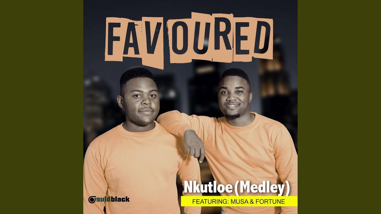 Nkutloe Medley (feat. Fortune)