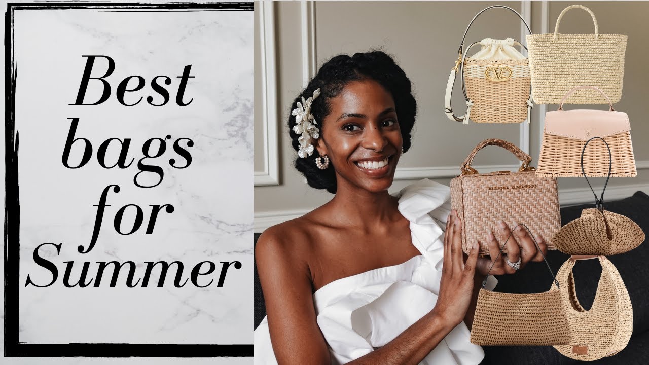 The Best Bags For Summer 2024 - Affordable, Contemporary, Luxury