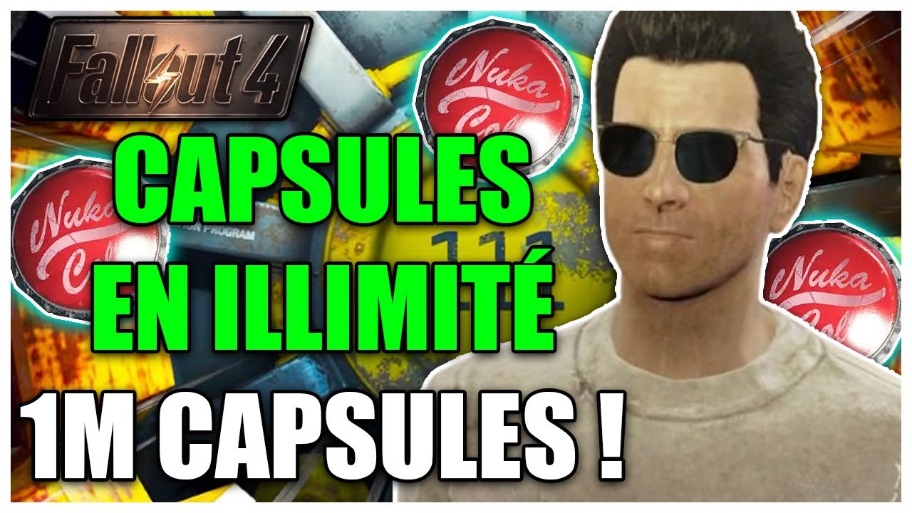 Fallout 4 [GLITCH] - SE FAIRE DES CAPSULES EN ILLIMITÉ ET FACILEMENT !