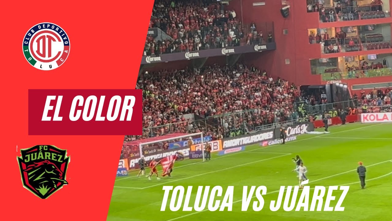 TOLUCA 👺 VS 🐴 JUÁREZ, EL COLOR DE LA JORNADA NO.10 DEL TORNEO CLAUSURA 2026.