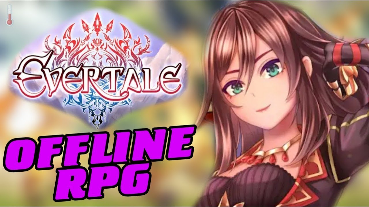 RPG БЕЗ Интернета - Evertale [Первый взгляд]
