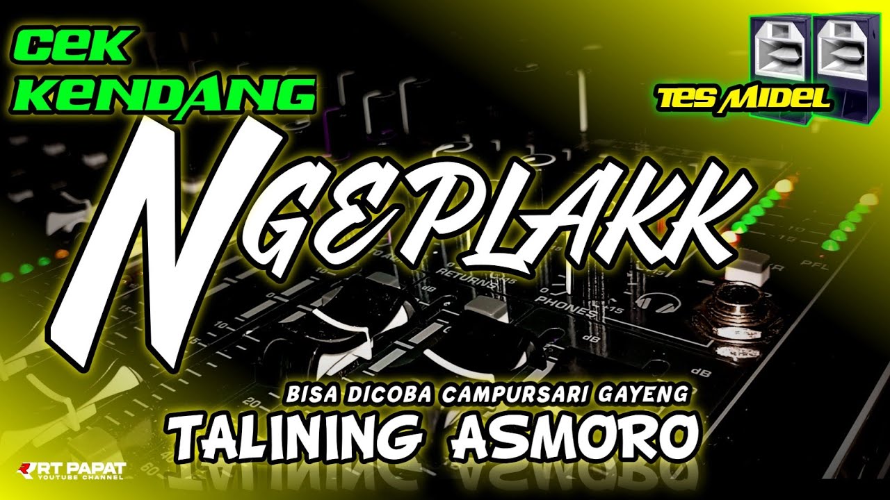 Kendang NGEPLAK Campursari CEK SOUND &bull; TALINING ASMORO &bull; TESS MIDELAN🎶