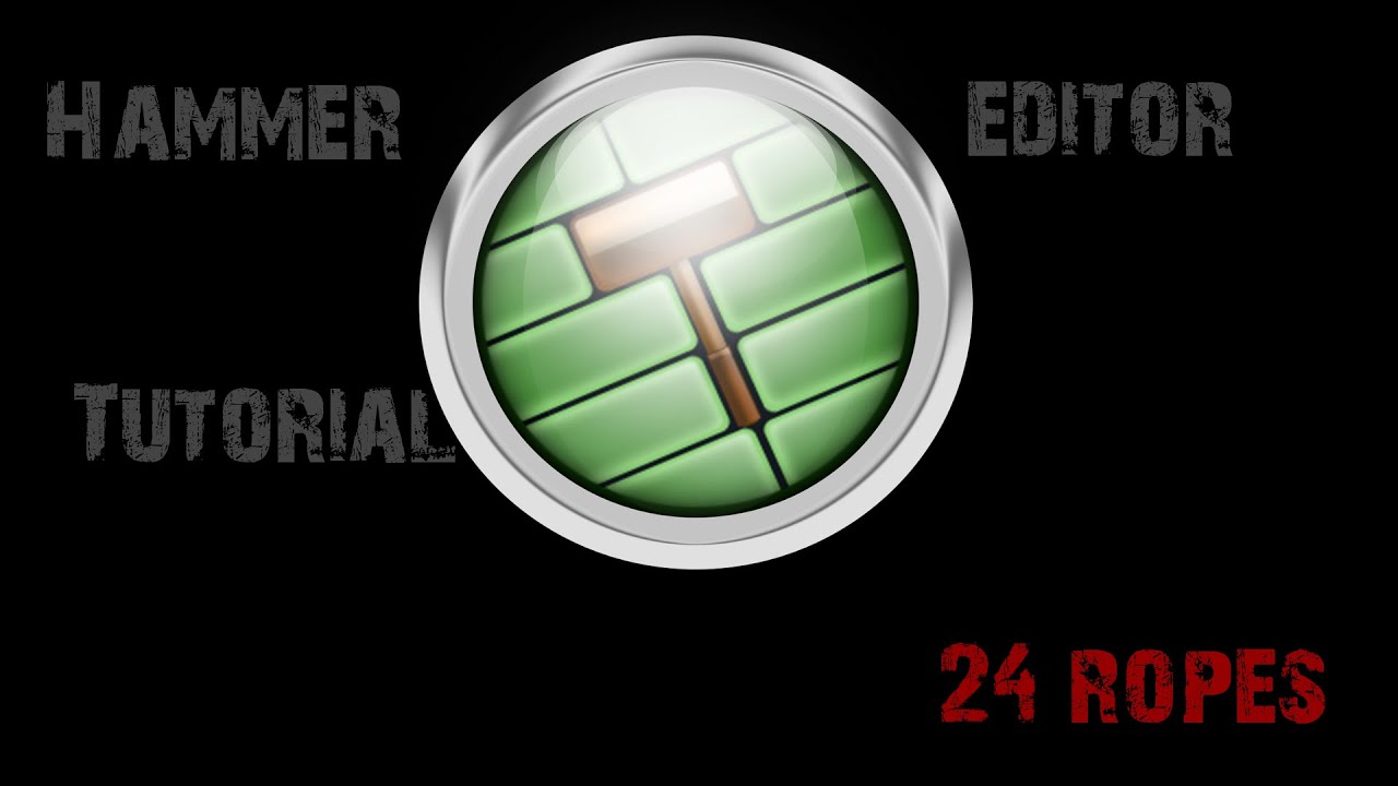 Hammer Editor Tutorial 24 - Ropes