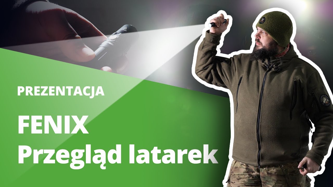 Przegląd latarek marki #Fenix - 4 #czołówki i 4 latarki ręczne vs Morden