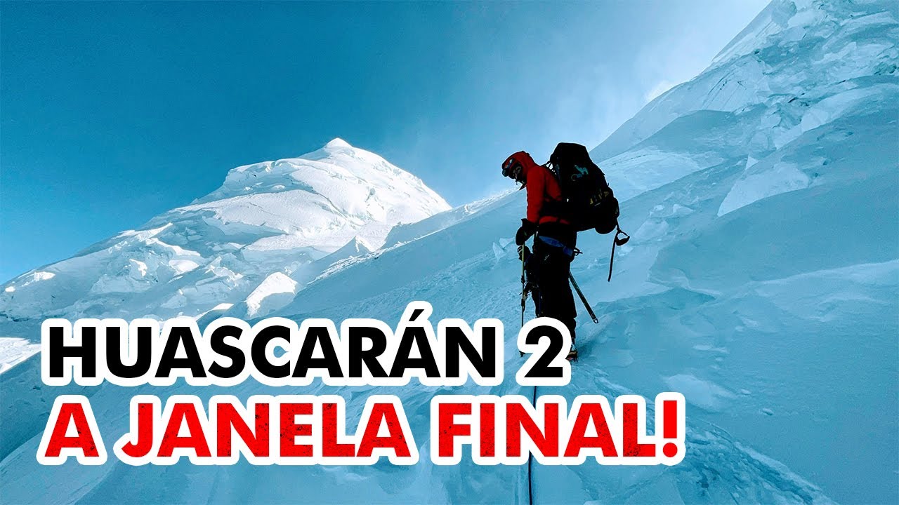 HUASCARÁN 2 - Os Restos Humanos e a Janela Final!