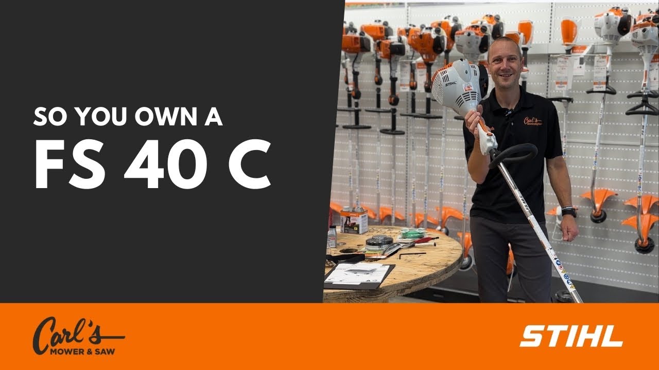 So You Own A…STIHL FS 40 C Trimmer