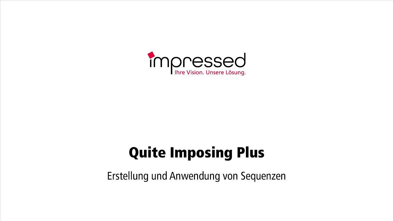 Quite Imposing Plus 3 - Sequenzen erstellen
